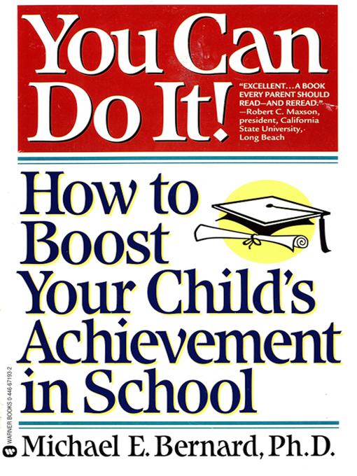 Title details for You Can Do It! by Michael E. Bernard - Available